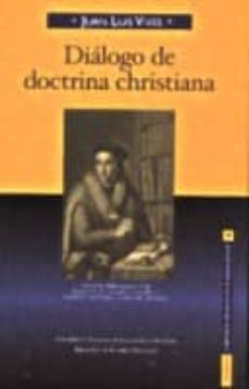 dialogo de doctrina cristiana-juan luis vives-9788422014188
