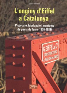 l'enginy d'eiffel a catalunya-lluisa amenos-9788423209088