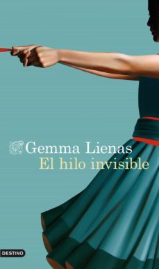 el hilo invisible (ebook)-gemma lienas-9788423354788