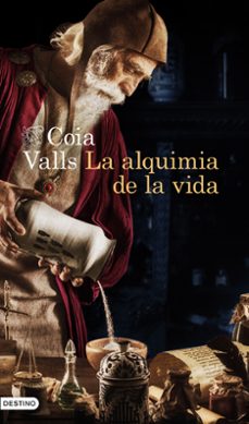 la alquimia de la vida-coia valls-9788423360888