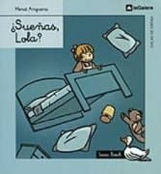 ¿sueñas, lola?-9788424625788