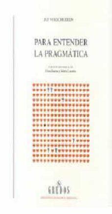 para entender la pragmatica-jef verschueren-9788424923488