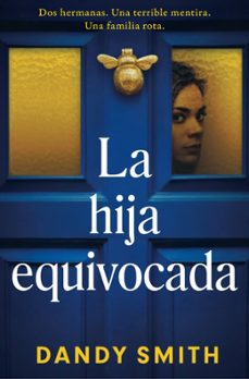la hija equivocada-dandy smith-9788425372988