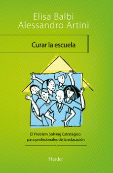 curar la escuela: el problem solving estrategico para profesional es de la educacion-9788425427688