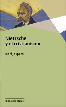 nietzsche y el cristianismo-karl jaspers-9788425445088