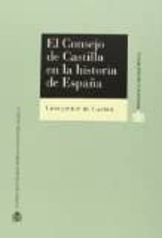 el consejo de castilla en la historia de españa (1621-1760)-9788425916588