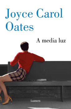 a media luz-joyce carol oates-9788426433688