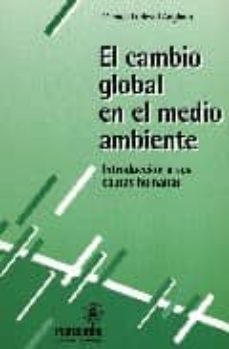 el cambio global en el medio ambiente-manuel ludevid olle-9788426710888