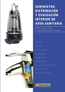 suministro, distribucion y evacuacion interior de agua sanitaria-albert soriano rull-9788426717788