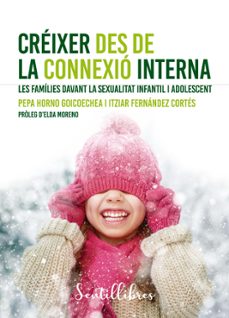 creixer des de la connexio interna (ebook)-pepa horno goicoechea-itziar fernandez cortes-9788426738288