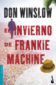 el invierno de frankie machine-don winslow-9788427037588