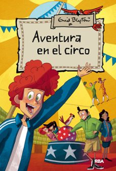 aventura en el circo-enid blyton-9788427204188