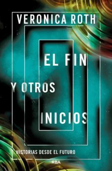 el fin y otros inicios (ebook)-9788427221888