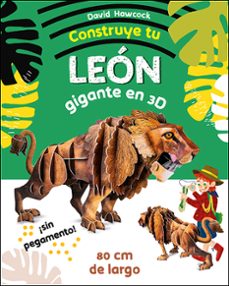 construye tu leon gigante en 3d-9788428558488