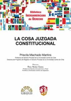 cosa juzgada constitucional-priscila machado martins-9788429019988
