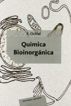 quimica bioinorganica (ebook)-ei-ichiro ochiai-9788429191882