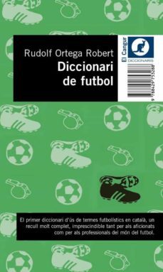 diccionari del futbol-rudolf ortega robert-9788429753288