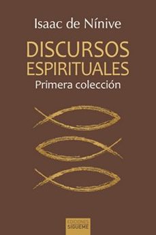 discursos espirituales-isaac de ninive-9788430121588