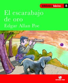 el escarabajo de oro. biblioteca basica 8-edgar allan poe-9788430765188