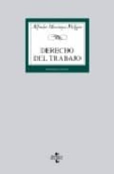 derecho del trabajo (30ª ed)-alfredo montoya melgar-9788430949588