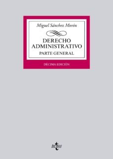 derecho administrativo (10ª ed.): parte general-9788430963188