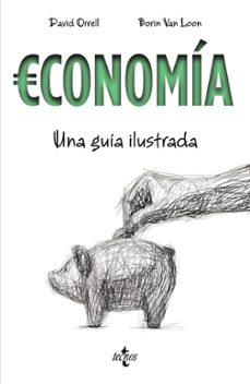 economia: una guia ilustrada-david orrell-9788430971688