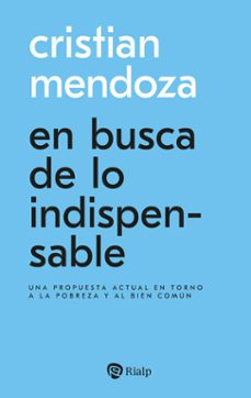en busca de lo indispensable-cristian mendoza ovando-9788432167188