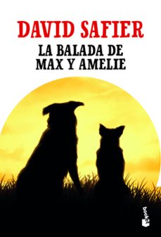 la balada de max y amelie-david safier-9788432235788