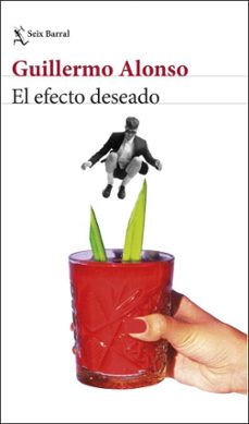 el efecto deseado (ebook)-guillermo alonso-9788432248788