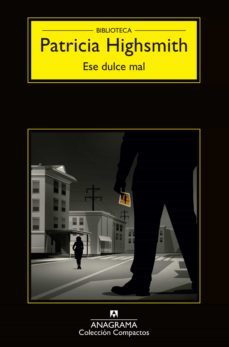 ese dulce mal-patricia highsmith-9788433935588