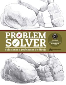 problem solver: soluciones a problemas de dibujo-gabriel martin roig-9788434214088