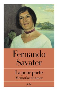 la peor parte-fernando savater-9788434431188