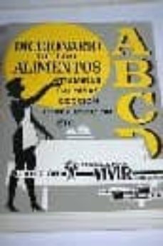 diccionario de los alimentos (5ª ed.)-jose oriol avila-jose soler corrales-9788435203388