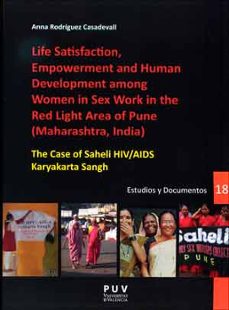 life satisfaction, empowerment and human development among women in sex work in-anna rodriguez casadevall-9788437098388