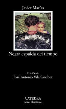 negra espalda del tiempo-javier marias-9788437642888