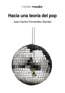 hacia una teoria del pop (ebook)-juan carlos fernandez serrato-9788437645988