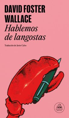hablemos de langostas-david foster wallace-9788439745488