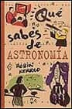 que sabes de astronomia-9788440693488
