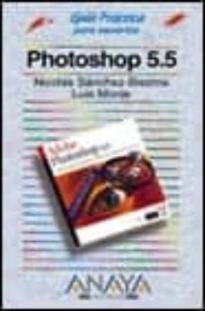 photoshop 5.5 (guias rpacticas)-9788441509788