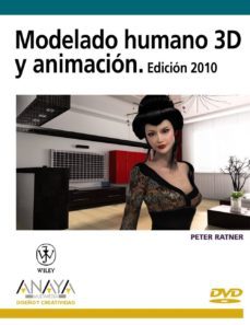 modelado humano y animacion 3d. edicion 2010-peter ratner-9788441526488