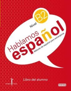 metodo everest de español para extranjeros.nivel bs.libro de acti vidades +cd: instituto castellano y leones de la lengua-9788444110288