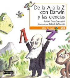 de la a a la z con darwin y las ciencias.-rafael cruz contarini-9788444140988