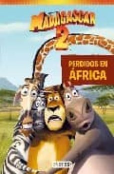 madagascar 2: novelizacion-9788444162188