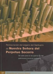 restauracion del organo del perpetuo socorro-9788445132388