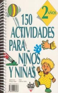 150 actividades para niños y niñas. 2 años-9788446008088