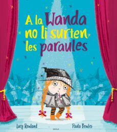 a la wanda no li surten les paraules-9788447941988
