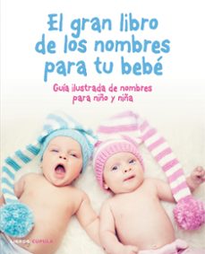 el gran libro de los nombres para tu bebé-9788448022488