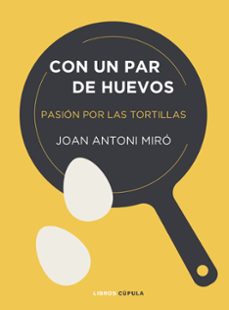 con un par de huevos. edicion tapa blanda-9788448042288