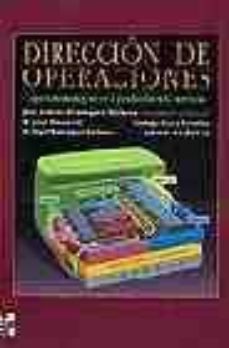 direccion de operaciones: aspectos estrategicos en la produccion y los servicios-9788448118488