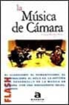 la musica de camara-enrique martinez miura-9788448303488
